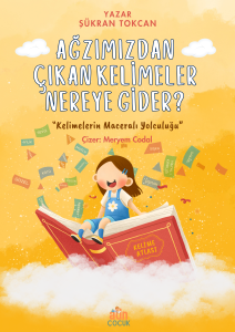 Ağzımızdan Çıkan Kelimeler Nereye Gider?