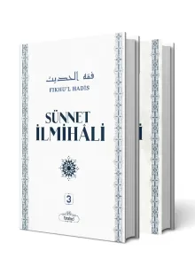 Sünnet İlmihali (Fıkhu'l Hadis) (3-4. Cilt)