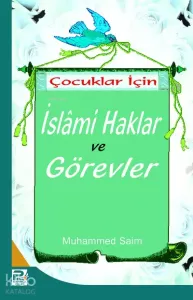 Çocuklar İçin İslami Haklar Görevler