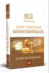 Sünnet ve Eser Ehlinin Akidesine Dair Risaleler