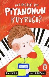 Nerede Bu Piyanonun Kuyruğu?