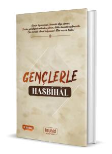 Gençlerle Hasbihal