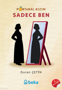 Portakal Kızım 2 - Sadece Ben