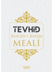 Tevhid Kur'an'ı Kerim Meali Arapça Metinsiz (Karton Kapak)