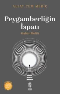 Peygamberliğin İspatı Haber Delili