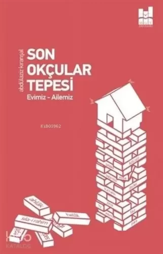 Son Okçular Tepesi