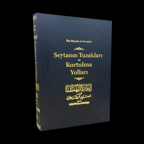 Şeytanın Tuzakları ve Kurtulma Yolları