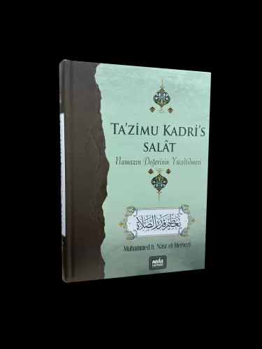 Namazın Değerinin Yüceltilmesi