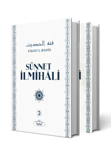 Sünnet İlmihali (Fıkhu'l Hadis) (3-4. Cilt)
