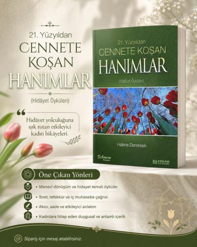 Cennete Koşan Hanımlar
