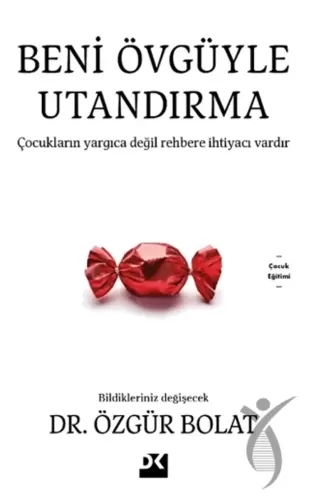 Beni Övgüyle Utandırma