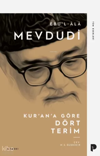 Kur'an'a Göre Dört Terim
