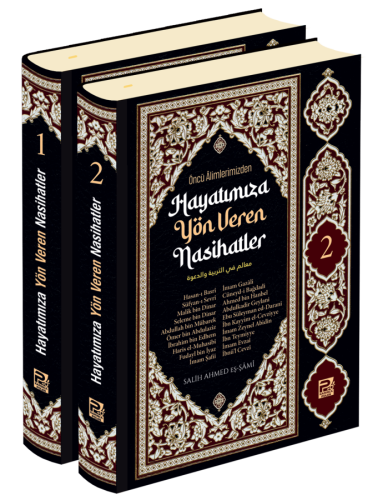 Öncü Alimlerimizden Hayatımıza Yön Veren Nasihatler 2 Cilt