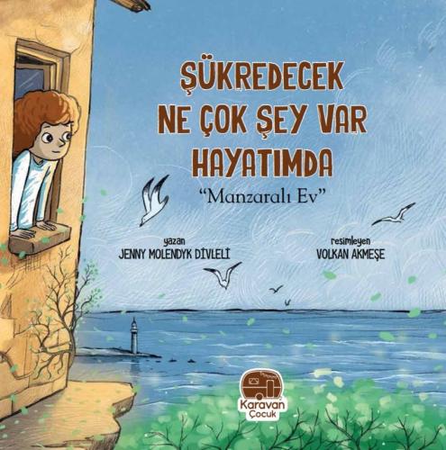 Yorumlar 12 Paylaş Şükredecek Ne Çok Şey Var Hayatımda Manzaralı Ev